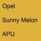 Preview: Opel, Sunny Melon, APU.